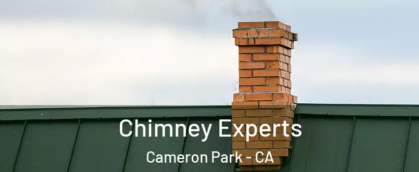  Chimney Experts Cameron Park - CA