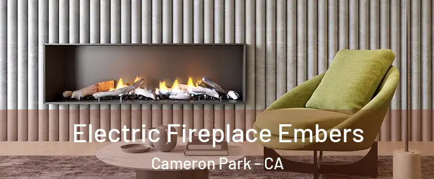  Electric Fireplace Embers Cameron Park - CA