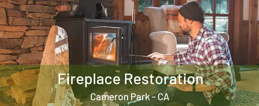  Fireplace Restoration Cameron Park - CA