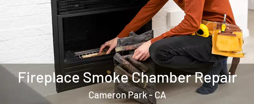  Fireplace Smoke Chamber Repair Cameron Park - CA