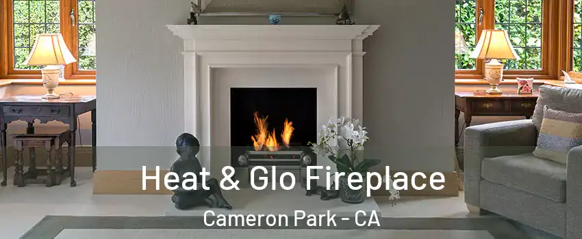 Heat & Glo Fireplace Cameron Park - CA