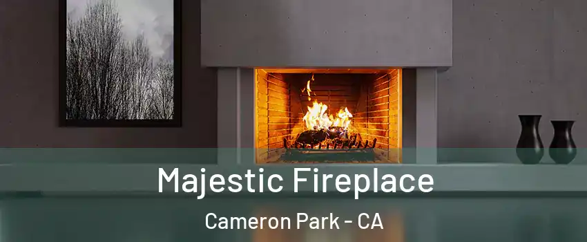  Majestic Fireplace Cameron Park - CA