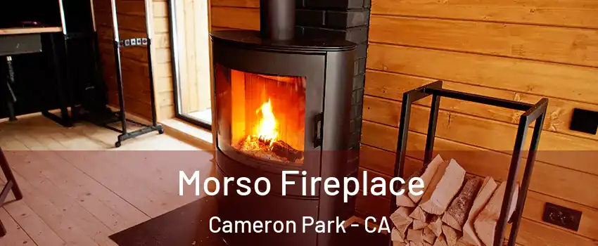  Morso Fireplace Cameron Park - CA