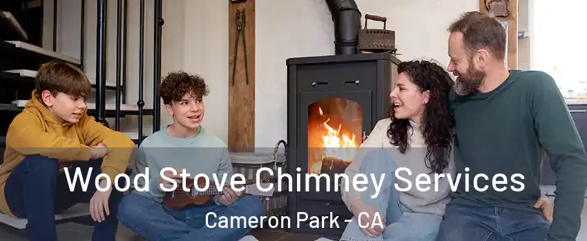  Wood Stove Chimney Services Cameron Park - CA